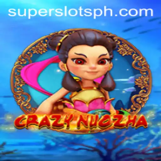 Discover the Exciting World of CrazyNuoZha and SUPER SLOTS