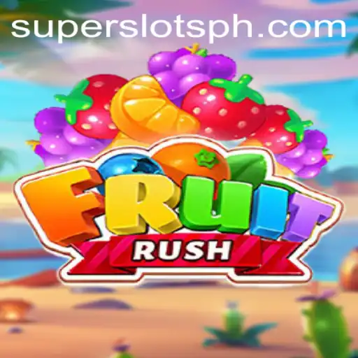 Exploring the Exciting World of FruitRush and SUPER SLOTS