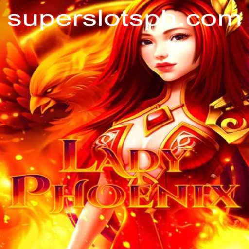 Discover the Thrilling World of LadyPhoenix: SUPER SLOTS Adventure