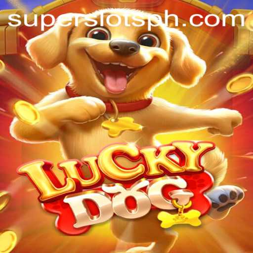 Discover the Thrills of LuckyDog: SUPER SLOTS Like Never Before