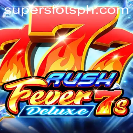 RushFever7sDeluxe: A Deep Dive into the World of Super Slots