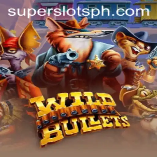 Exploring WildBullets and the Thrill of SUPER SLOTS